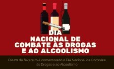 Dia Nacional de Combate às Drogas e ao Alcoolismo