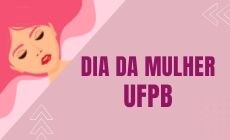 dia da mulher UFPB.jpg